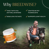 Breedwise Pet Provisions - Mobility Bites for Dogs, Bacon-Flavored Glucosamine Dog Treats, Hip Health and Joint Supplement for Dogs, 50 Bites, 225 g
